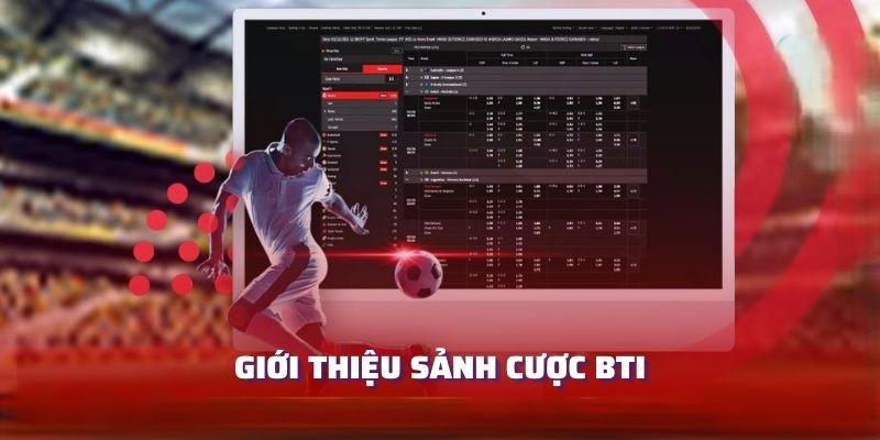 Sảnh BTI-Sports Thể Thao J88 là gì?